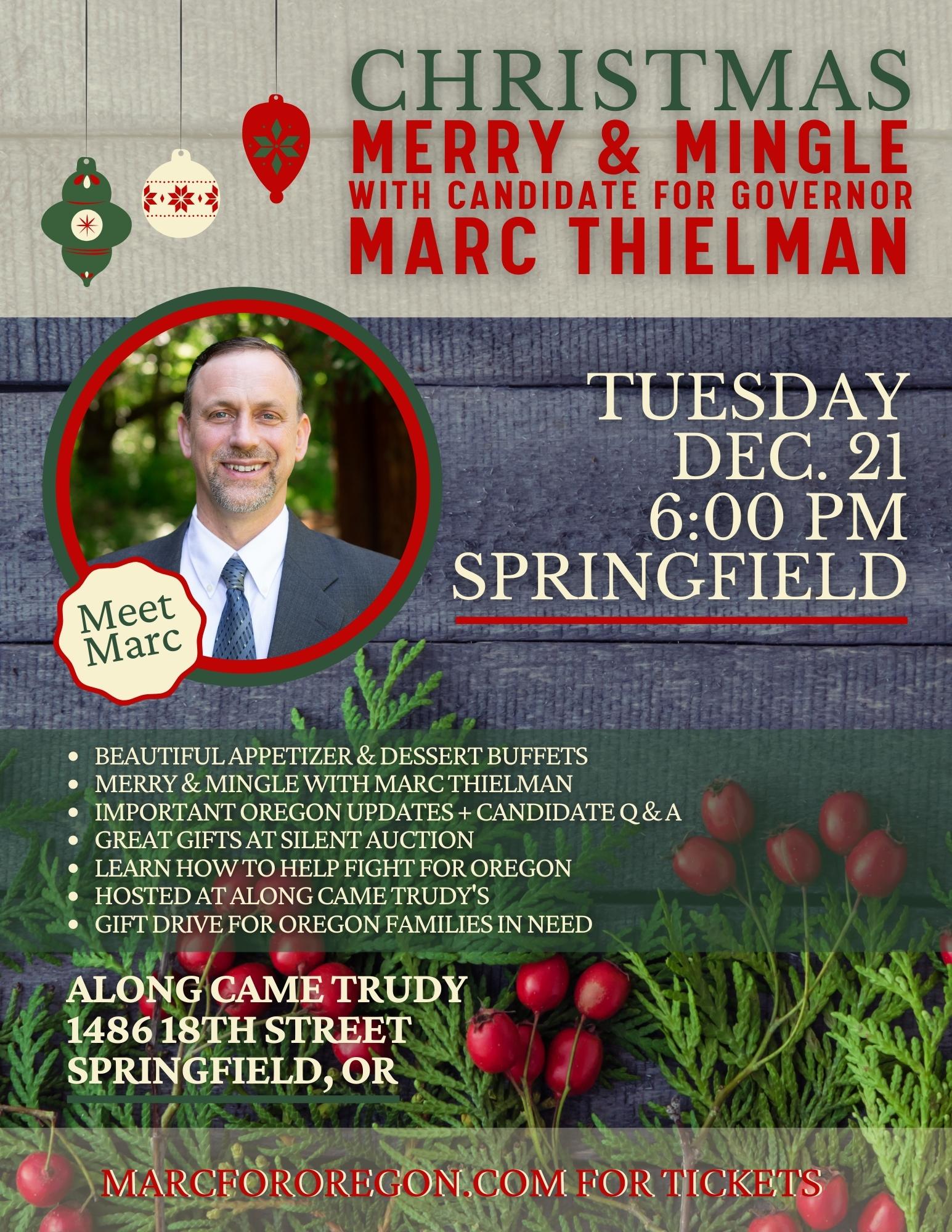 Christmas Merry & Mingle | Marc Thielman for Oregon Governor